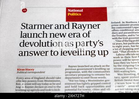 Keir 'Starmer et Rayner lancent une nouvelle ère de dévolution en tant que réponse du parti au nivellement vers le haut' article du journal Guardian intitulé Labour article 9 juillet 2024 Royaume-Uni Banque D'Images