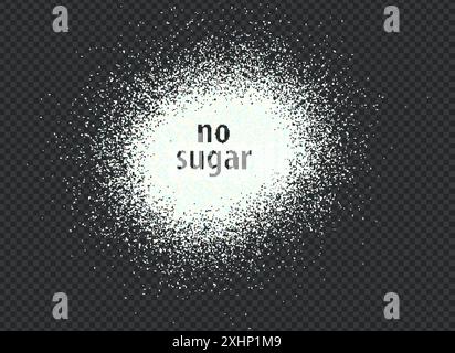 Courte phrase sans sucre se compose de particules moulues à partir de cristaux sucrés. Texture de grain de poussière blanche isolée sur fond sombre. Granulés de sable broyés Illustration de Vecteur