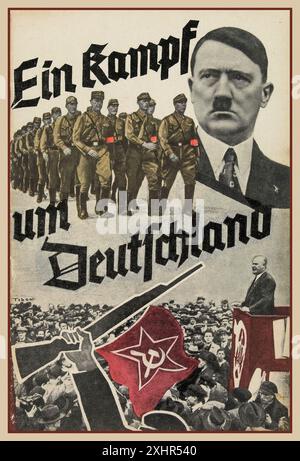 Affiche de propagande nazie des années 1930 mettant en vedette Adolf Hitler en civil avec les troupes de sa (Sturmabteitung) en marche le Sturmabteilung était l'aile paramilitaire originale du parti nazi. Ci-dessous une image d'une réunion de l'URSS russe avec un fusil tenu en altitude avec un emblème de drapeau soviétique Hammer & Sickle. Affiche de propagande EIN KAMPF UM DEUTSCHLAND Banque D'Images