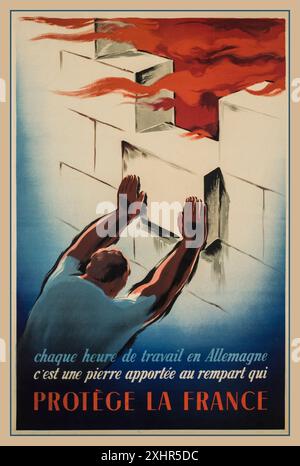 WW2 1944 Propaganda Poster ' chaque heure de travail en Allemagne est une pierre apportée aux remparts PROTÉGER LA FRANCE travail français conscrit et échange de prisonniers en Allemagne nazie 'chaque heure de travail en Allemagne'. Lithographie couleur, 1944. Paris, musée Carnavalet. Banque D'Images