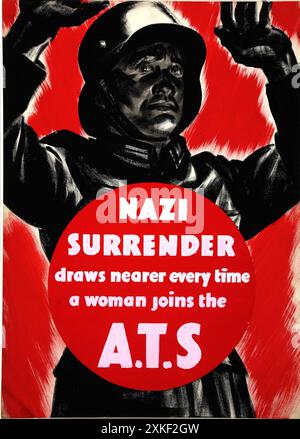 Une affiche de recrutement WW2 pour l'ATS. L'ATS était le Service territorial auxiliaire. Il a été formé le 9 septembre 1938, initialement comme un service volontaire féminin, et a existé jusqu'au 1er février 1949, date à laquelle il a été fusionné dans le Women's Royal Army corps. Le texte dit que la reddition nazie se rapproche chaque fois qu'une femme rejoint l'ATS. Banque D'Images