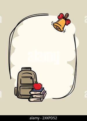 Cadre vertical pour le texte relatif à l'école et à l'apprentissage. Illustration simple d'articles scolaires, livre, cloche, pomme, sac à dos Illustration de Vecteur