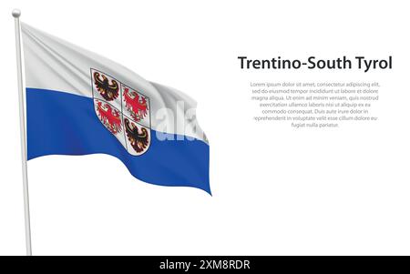 Drapeau ondulant isolé de Trentin-Tyrol du Sud est une région Italie sur fond blanc. Illustration de Vecteur