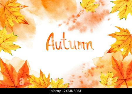 Cadre aquarelle avec feuilles d'automne et lettrage automne, feuilles d'érable orange, jaune et rouge, illustration dessinée à la main du thème d'automne, croquis, pour au Banque D'Images