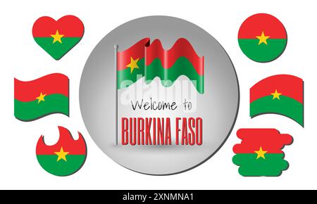 Agitant le drapeau du Burkina Faso en vecteur avec l'inscription Bienvenue au Burkina Faso! Différentes versions du drapeau en forme de coeur, cercle, Ar Illustration de Vecteur