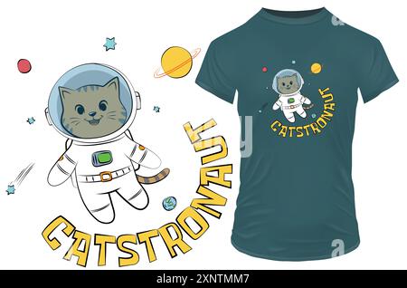 Mignon chat astronaute en combinaison spatiale Citation Catstronaut T-shirt Design avec planètes et étoiles Illustration vectorielle Illustration de Vecteur