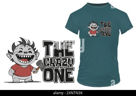 Mignon petit monstre bébé avec un marteau à la main et une citation drôle le fou. Illustration vectorielle pour tshirt, clip art et impression à la demande merch Illustration de Vecteur