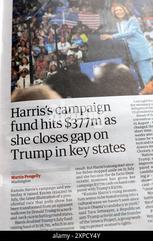 Le fonds de campagne de Kamala 'Harris atteint 377 millions de dollars alors qu'elle comble l'écart sur Trump dans le journal des états clés du Guardian, article électoral du 3 août 2024 Royaume-Uni Banque D'Images