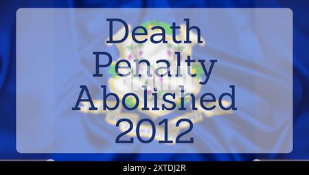 Le drapeau de l'État du Connecticut , recouvert d'un texte lisant la peine de mort abolie 2012 Banque D'Images