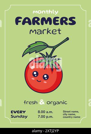 Flyer du marché des fermiers avec tomate rouge Kawaii. Conception plate. Affiche publicitaire, bannière, dépliant. Concept de marché agricole. Illustration de Vecteur
