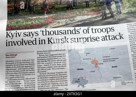 "Kiev dit que des milliers de soldats sont impliqués dans l'attaque surprise de Koursk" le journal Guardian titre Ukraine Russie article de guerre 12 août 2024 Londres Royaume-Uni Banque D'Images