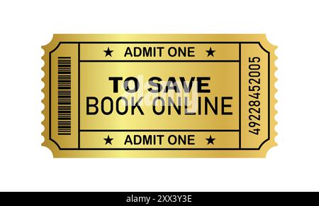 Pour enregistrer le livre en ligne. Golden admettre un billet. Cinéma et thème de divertissement. Conception isolée. Illustration vectorielle Illustration de Vecteur