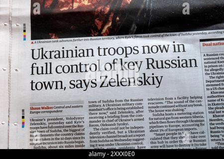 "Les troupes ukrainiennes contrôlent maintenant pleinement la ville clé russe, dit Zelenskiy" le journal Guardian titre Russie Ukraine article de guerre 16 août 2024 Royaume-Uni Banque D'Images