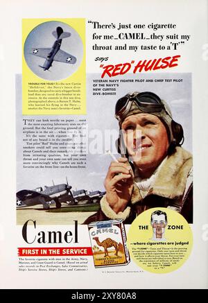 Red Hulse - There's Just One cigarette for me - CAMEL, World War 2-Era, 1943 - feat the chasseur Pilot Red Hulse. Banque D'Images