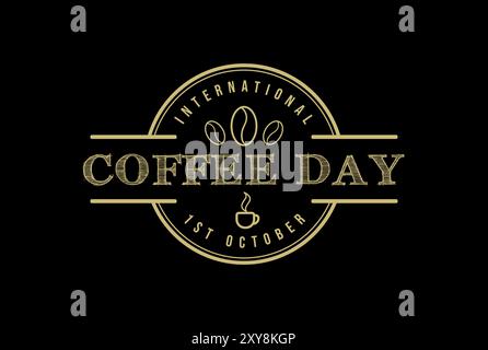 Vintage rétro International Coffee Day badge Emblem Label Sticker logo Design Vector Illustration de Vecteur