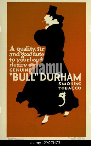 Frederic G. Cooper - Une qualité, monsieur et bon goût pour le désir de votre coeur - authentique 'Bull' Durham tabagisme - gracieusement de l'American Tobacco Co Banque D'Images