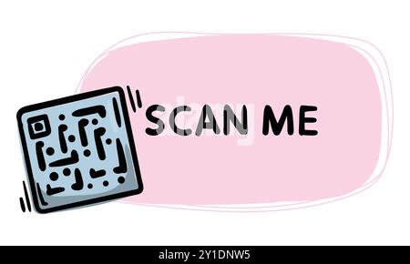 Autocollant dessiné à la main simple avec code QR et texte me scanner. Illustration vectorielle pour emblème, étiquette, étiquette de prix, fond Illustration de Vecteur