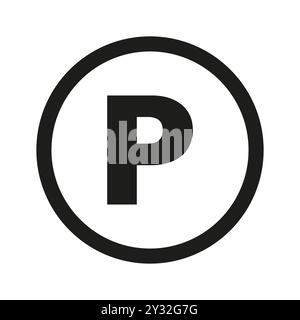 Vecteur d'icône de stationnement. Lettre P en gras à l'intérieur du cercle. Symbole noir et blanc simple. Design plat minimal. Illustration de Vecteur