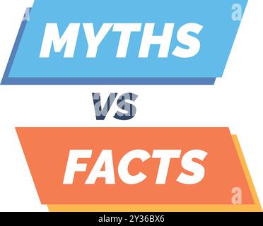 Bannière bleue et orange contrastant mythes et faits, pour clarifier tous les doutes Illustration de Vecteur