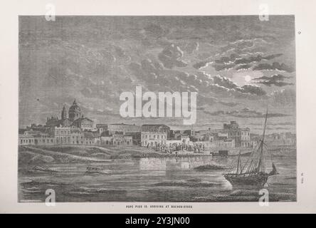 LE PAPE PIE IX ARRIVANT À BUENOS AYRES image prise de la page 249 des «errances dans chaque climat; ou, voyages, voyages, et aventures dans le monde entier ... Une suite à "la Terre délimitée avec un stylo et un crayon" ... Avec ... illustrations, etc' Banque D'Images