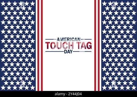 Illustration vectorielle American Touch Tag Day. Concept de vacances. Modèle pour fond, bannière, carte, affiche avec inscription de texte. Illustration de Vecteur