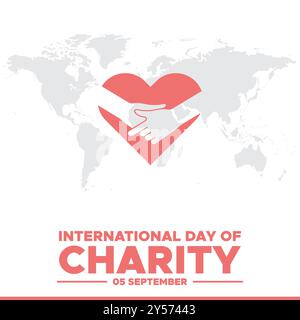 Journée internationale de la Charité, 05 septembre, conception de la journée de la Charité pour les médias sociaux, carte de voeux, illustration, Journée internationale de la Charité. Illustration de Vecteur