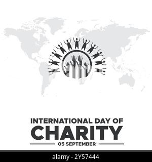 Journée internationale de la Charité, 05 septembre, conception de la journée de la Charité pour les médias sociaux, carte de voeux, illustration, Journée internationale de la Charité. Illustration de Vecteur
