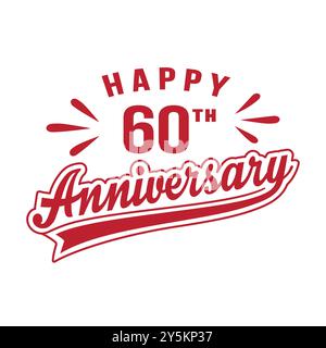 Joyeux 60e anniversaire. conception anniversaire de 60 ans. Vecteur et illustration. Illustration de Vecteur