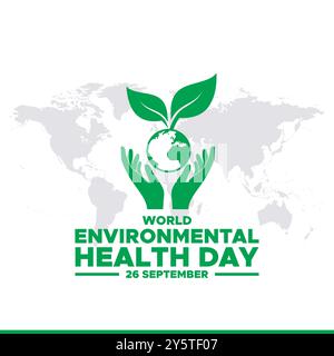 Journée mondiale de la santé environnementale, 26 septembre, bannières publicitaires, affiche, dépliant, conception de modèle, modèle de médias sociaux de la Journée mondiale de la santé environnementale. Illustration de Vecteur