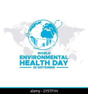 Journée mondiale de la santé environnementale, 26 septembre, bannières publicitaires, affiche, dépliant, conception de modèle, modèle de médias sociaux de la Journée mondiale de la santé environnementale. Illustration de Vecteur