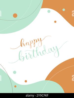 Cartes de joyeux anniversaire, couleurs menthe et or, lettrage avec lettres dessinées à la main. Abstraction dans le style boho. Illustration vectorielle Illustration de Vecteur