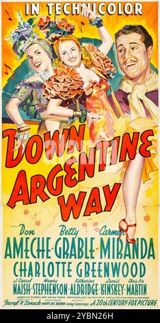 Affiche de film vintage pour le film de 1940 Down Argentine Way. Don Ameche, Betty Grable, Carmen Miranda, Technicolor Banque D'Images