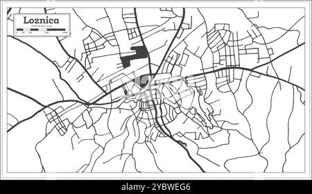 Loznica Serbie carte de la ville en noir et blanc en style rétro. Carte de contour. Illustration vectorielle. Illustration de Vecteur