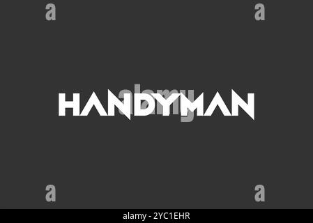 Handyman typographie logo design vecteur de marque d'entreprise idées créatives éditables Illustration de Vecteur