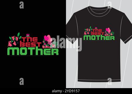 Meilleurs designs de T-shirt de typographie de fête des mères pour meilleurs cadeaux de maman et tee-shirts d'appréciation Illustration de Vecteur