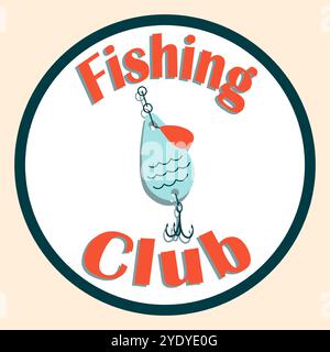 Leurre de PECHE. Icône du club de pêcheurs. Symbole de capture de poisson. Appât avec hameçon. Logo rond angling. Badge hobby. Étiquette de pêche fluviale ou maritime. Autocollant circulaire. Crochet oscillant. Conception d'emblème de pêcheur vectoriel Illustration de Vecteur