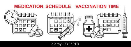 Calendrier des médicaments, calendrier de vaccination des médicaments, heure de la pilule médicale rappel, calendrier des médicaments. Icône de plan d'injection de vaccin en comprimé pharmaceutique Illustration de Vecteur
