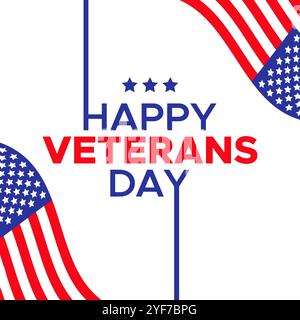 Happy Veterans Day Text Poster ou modèle de bannière avec étoiles et drapeau des États-Unis pour la célébration des fêtes Illustration de Vecteur