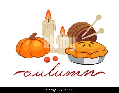 Automne mignon. Carte de vacances Hello Fall Season. Tarte à la citrouille. Gourde d'orange. Feu de bougie confortable. Fil à tricoter. Foulard chaud. Gâteau sucré maison. Hygge relaxi Illustration de Vecteur