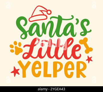 Santa Little Helper Funny Dog Christmas Lettering Illustration de Vecteur