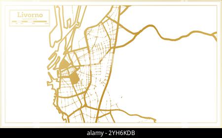 Livourne Italie carte de la ville dans des couleurs dorées dans un style rétro. Carte de contour. Illustration vectorielle. Illustration de Vecteur