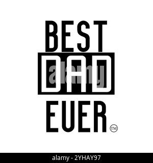 Meilleur design de concept de t-shirt de papa jamais, t-shirt noir pour le meilleur design d'illustration vectorielle de PAPA jamais Illustration de Vecteur