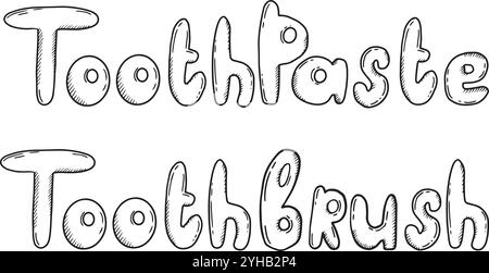 Un design fantaisiste qui comprend à la fois du dentifrice et une brosse à dents représentés dans un style typographique ludique et amusant. Graphismes vectoriels en noir et blanc dessinés à la main en dessin au trait pour les matériaux imprimés, les intérieurs et plus encore. Illustration de Vecteur