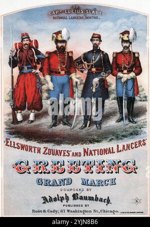 Salutations d'Ellsworth zouaves et des National Lancers, grande marche, Baumbach, Adolph, 1830?-1880 (compositeur), root & Cady, Chicago, 1866., États-Unis. Armée. New York Infantry Regiment, 11e (1861-1862), chansons et musique, Slade, Lucius, portraits, Slade, Lucius, chansons et musique, États-Unis, histoire, Guerre civile, 1861-1865, chansons et musique, États-Unis. Armée. Massachusetts Cavalry Regiment, 1st (1861-1865), chansons et musique, musique pour piano, Marches (piano), soldats, États-Unis, Portraits, chansons populaires du jour, chansons et musique, Guerre et conflit, Guerre civile et reconstruction (1861-1877), musique Banque D'Images