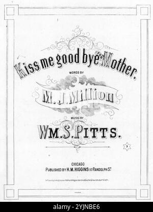 Embrasse-moi au revoir pour mère, Pitts, Wm. S. (compositeur), million, M. J. (parolier), H. M. Higgins, Chicago, 1864., États-Unis, histoire, Guerre civile, 1861-1865, chansons et musique, Choruses, laïque (voix mixtes, 4 parties) avec piano, mort, chansons et musique, États-Unis, histoire, guerre civile, 1861-1865, victimes, chants et musique, mères et fils, États-Unis, chansons et musique, chansons populaires du jour, chansons et musique, Guerre et conflit, Guerre civile et reconstruction (1861-1877), musique associée au côté de l'Union, partitions Banque D'Images