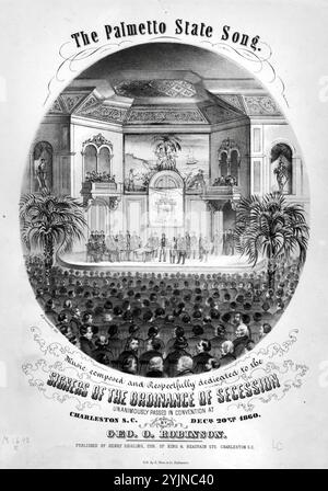 La chanson d'État de Palmetto, Robinson, Geo. O. (compositeur), Henry Siegling, Charleston., États-Unis, histoire, guerre civile, 1861-1865, chansons et musique, chansons avec piano, Caroline du Sud, histoire, Guerre civile, 1861-1865, chansons et musique, Sécession, Caroline du Sud, chansons et musique, Caroline du Sud, politique et gouvernement, 1861-1865, chansons et musique, Caroline du Sud. Convention (1860-1862), chansons et musique, Caroline du Sud. Convention (1860-1862), œuvres illustrées, chansons populaires du jour, chansons et musique, Guerre et conflits, Guerre civile et reconstruction (1861-1877), musique associée au côté de l'Union Banque D'Images