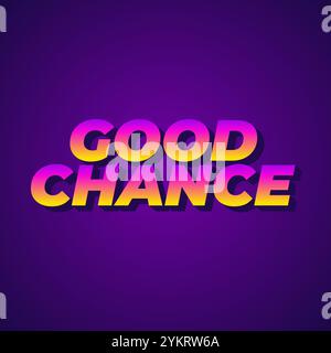 Conception d'effet de texte Good chance pour les publicités de médias sociaux Illustration de Vecteur