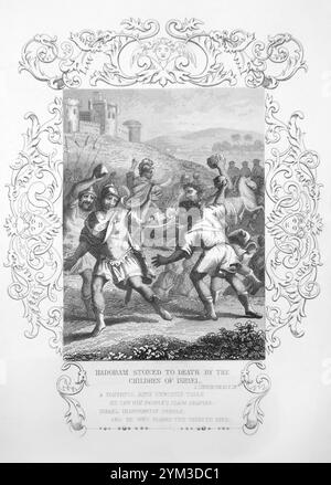 Gravure sur acier de Hadoram lapidé à mort par les enfants d'Israël (2 chroniques ch. 10 v 18) Hadoram un fonctionnaire du roi Rehoboam de Juda était STO Banque D'Images