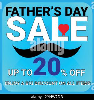 Solde fête des pères jusqu'à 20 % de réduction profitez d'une grande réduction sur tous les articles Illustration de Vecteur