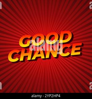 Conception d'effet de texte Good chance pour les publicités de médias sociaux Illustration de Vecteur